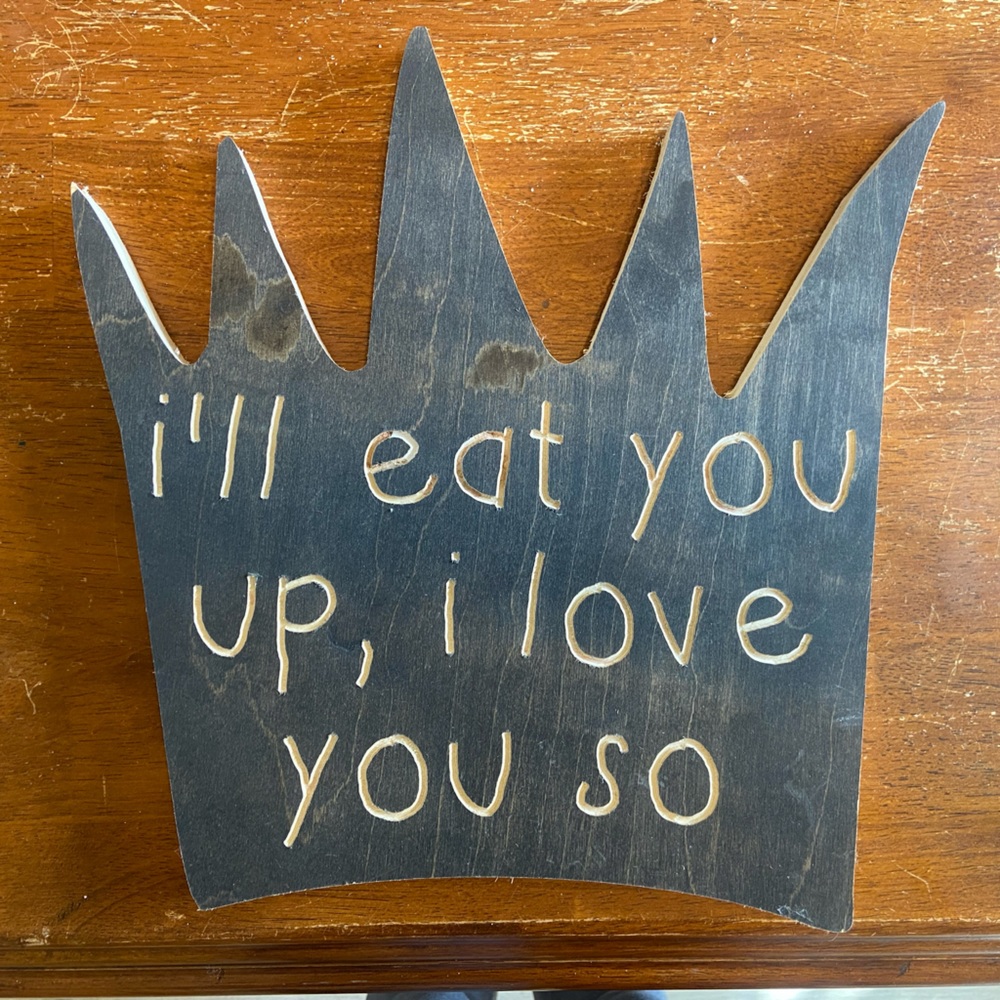 Custom “Where the wild things are” Wood sign